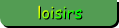loisirs